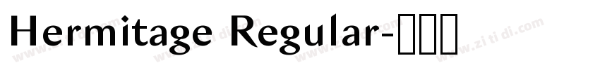 Hermitage Regular字体转换